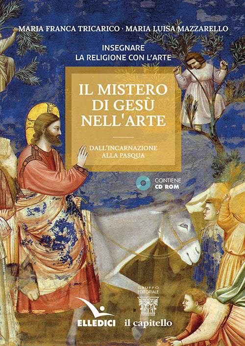 Cover of mistero di Gesù nell'arte. Dall'incarnazione alla Pasqua