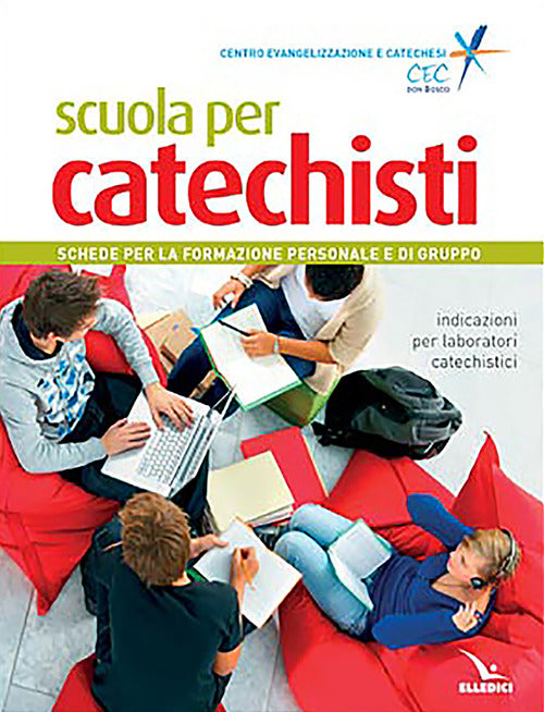 Cover of Scuola per catechisti. Schede per la formazione personale e di gruppo. Indicazioni per laboratori catechistici