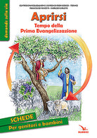 Cover of Aprirsi. Tempo della Prima Evangelizzazione