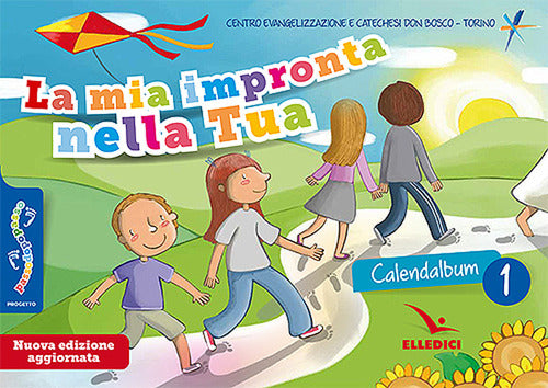 Cover of Passodopopasso. La mia impronta nella tua. Calendalbum