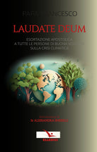 Cover of Laudate Deum. Esortazione apostolica a tutte le persone di buona volontà sulla crisi climatica
