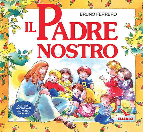 Cover of Padre nostro. La preghiera che Gesù ci ha donato