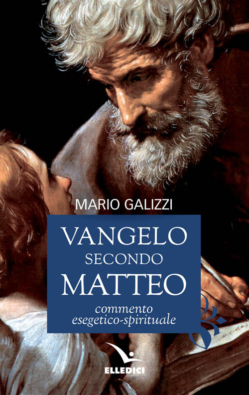 Cover of Vangelo secondo Matteo. Commento esegetico-spirituale