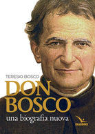 Cover of Don Bosco. Una biografia nuova