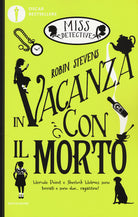In vacanza con il morto. Miss Detective