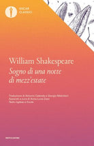Il sogno di una notte di mezza estate. Testo inglese a fronte