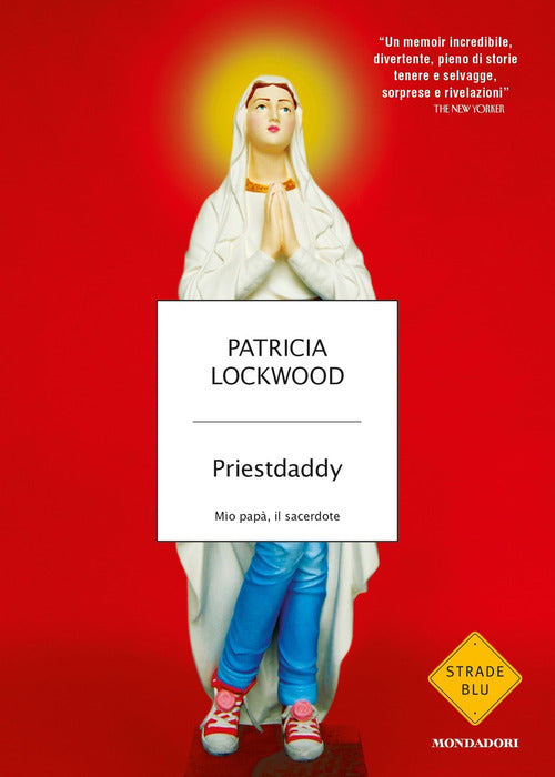 Priestdaddy. Mio pap, il sacerdote