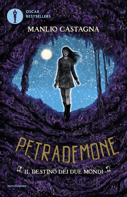 Il destino dei due mondi. Petrademone. Vol. 3