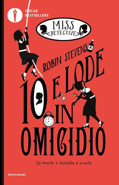 10 e lode in omicidio. Miss Detective. Vol. 8