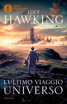 L'ultimo viaggio nell'universo