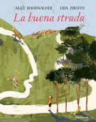 La buona strada