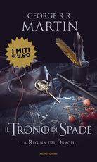 Il trono di spade. Vol. 4: La regina dei draghi