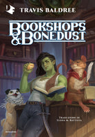 Bookshops & Bonedust. Ediz. italiana
