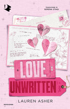 Love unwritten. Ediz. italiana