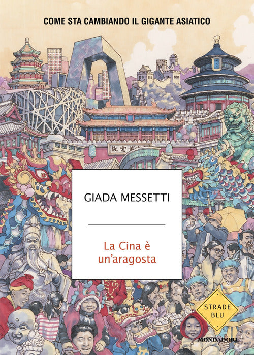 La Cina un'aragosta. Come sta cambiando il gigante asiatico