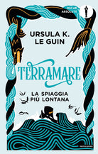 Terramare. La spiaggia pi lontana