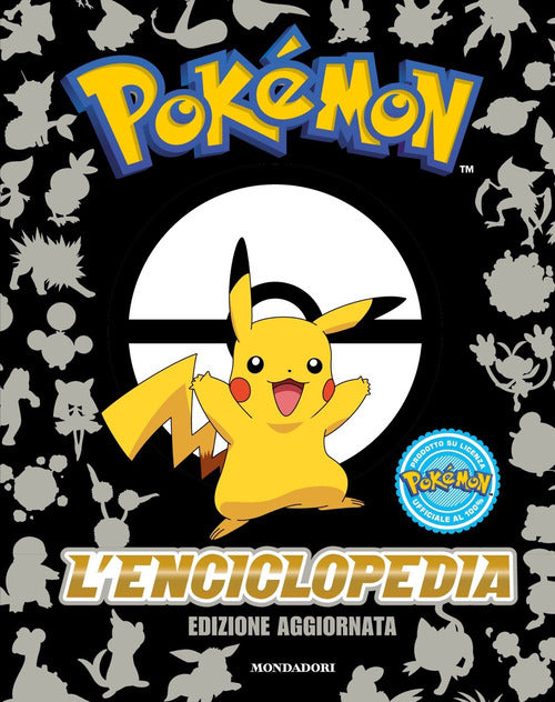 Pokmon. L'enciclopedia. Ediz. aggiornata