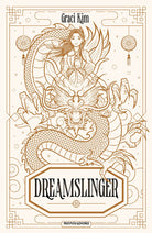Dreamslinger. Ediz. italiana