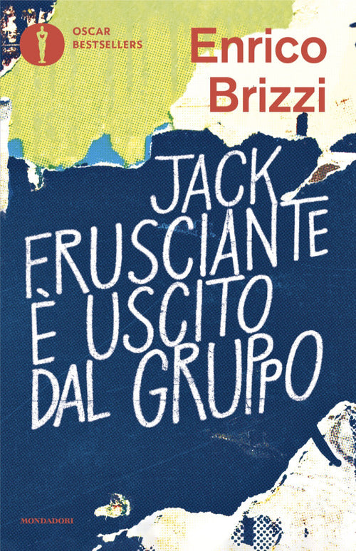 Jack Frusciante uscito dal gruppo