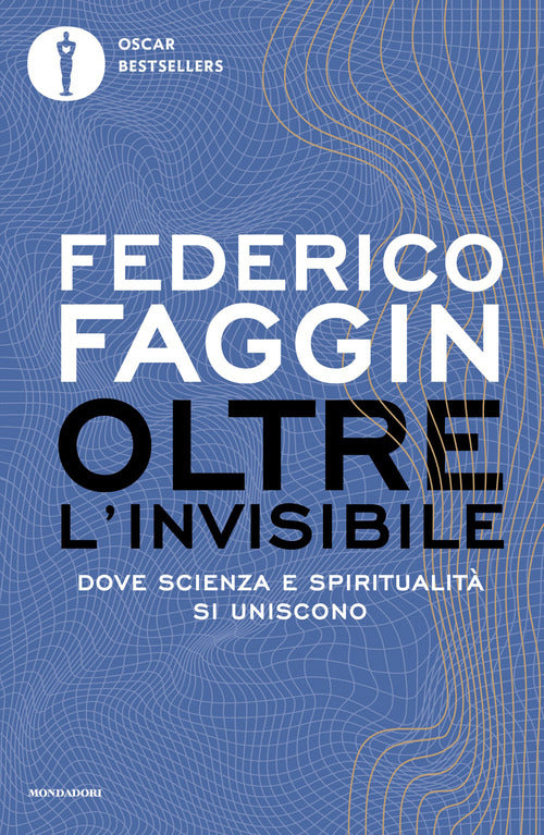 Oltre l'invisibile