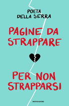 Pagine da strappare per non strapparsi