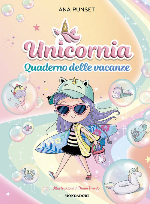 Unicornia. Quaderno delle vacanze