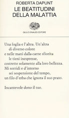 Le beatitudini della malattia