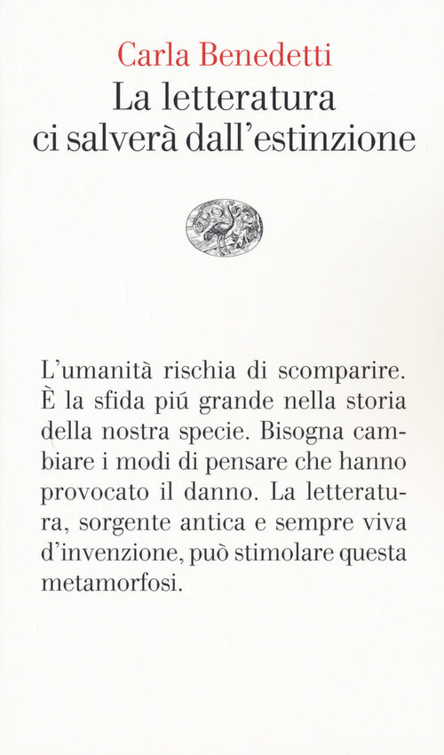La letteratura ci salverà dall'estinzione