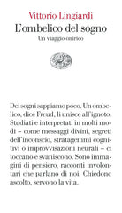 L'ombelico del sogno. Un viaggio onirico