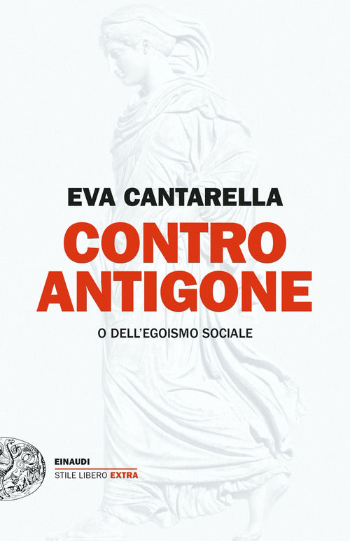 Contro Antigone o dell’egoismo sociale
