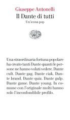 Il Dante di tutti. Un’icona pop