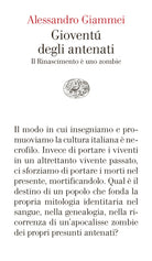 Gioventù degli antenati. Il Rinascimento è uno zombie