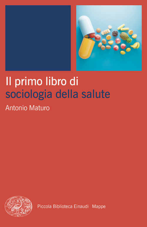 Il primo libro di sociologia della salute