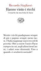 Hanno vinto i ricchi. Cronache da una lotta di classe