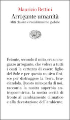 Arrogante umanit. Miti classici e riscaldamento globale