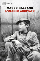 L'ultimo arrivato
