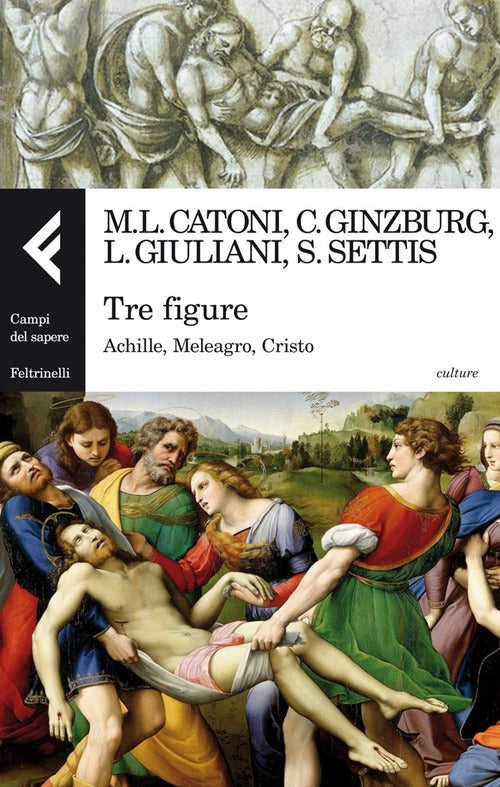 Tre figure. Achille, Meleagro, Cristo