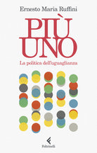 Pi uno. La politica dell'uguaglianza