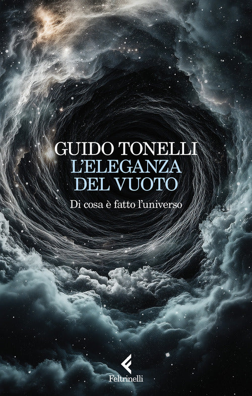 L'eleganza del vuoto. Di cosa fatto l'universo