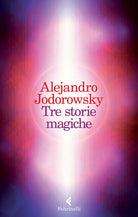 Tre storie magiche