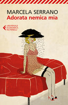 Adorata nemica mia