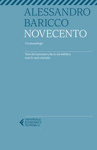 Novecento. Un monologo