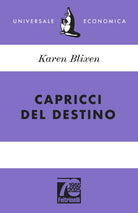 Capricci del destino. Ediz. 70 anniversario