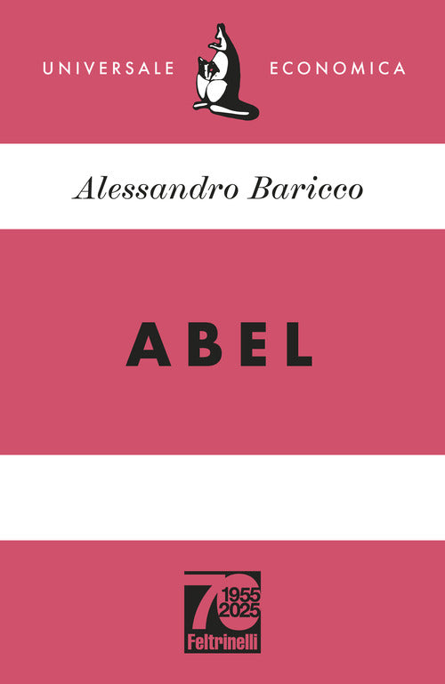 Abel. Ediz. 70 anniversario