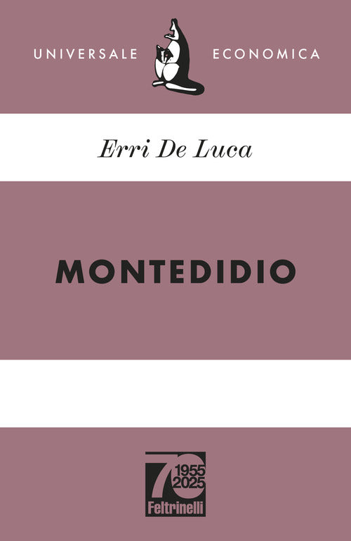 Montedidio. Ediz. 70 anniversario
