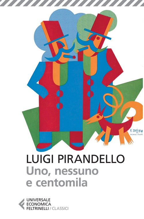 Uno, nessuno e centomila