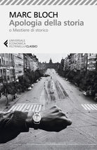 Apologia della storia o Mestiere di storico