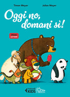 Oggi no, domani s!