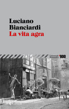 La vita agra