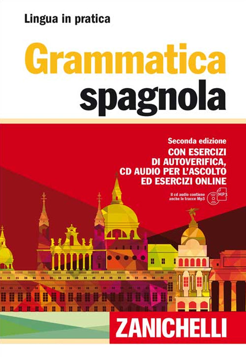Grammatica spagnola. Con esercizi di autoverifica.